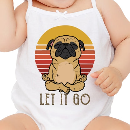 Let It Go Pug Sublimation