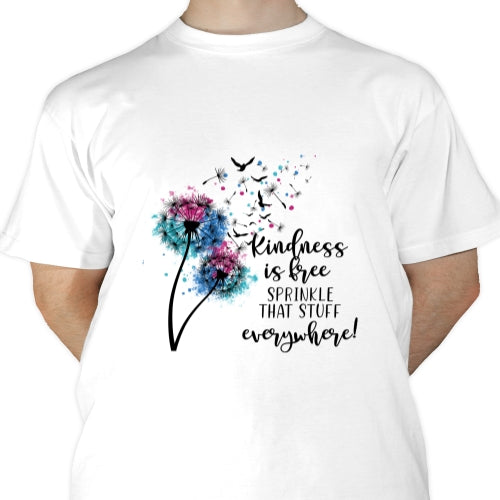 Kindness is Free Sublimation