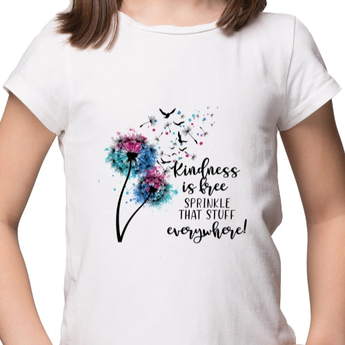 Kindness is Free Sublimation