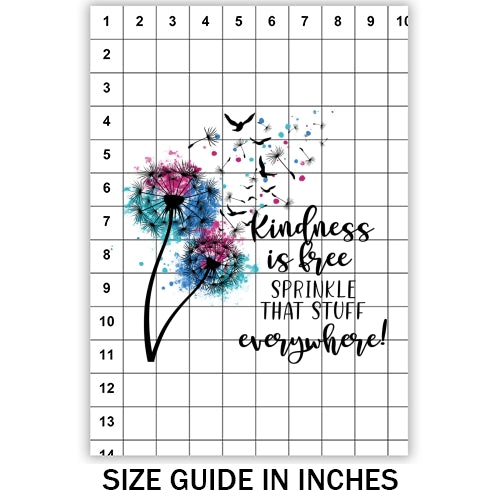 Kindness is Free Sublimation
