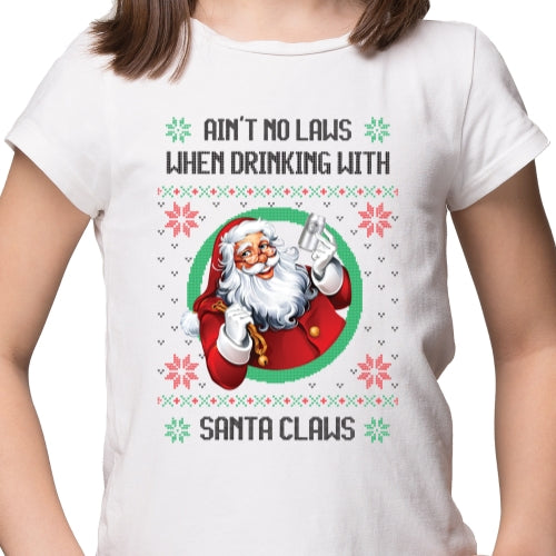 No Laws Drinking With Santa Sublimation