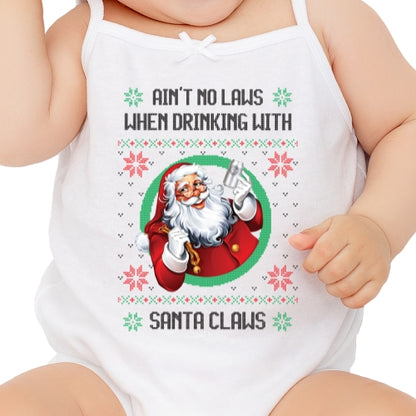 No Laws Drinking With Santa Sublimation