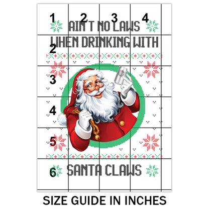 No Laws Drinking With Santa Sublimation