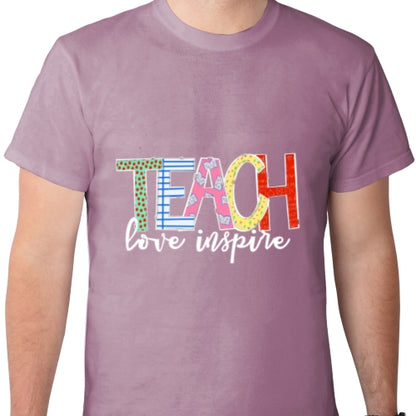 Teach Love Inspire DTF