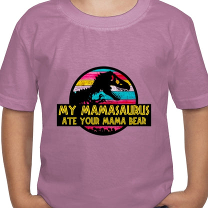 Mamasaurus Ate Your Bear DTF