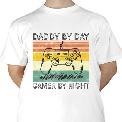 Daddy By Day Gamer By Night Sublimation