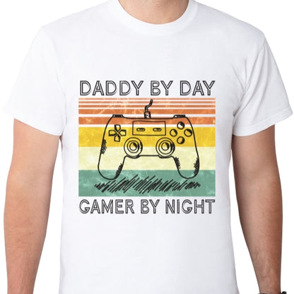 Daddy By Day Gamer By Night Sublimation