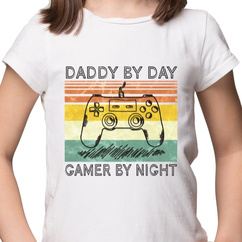 Daddy By Day Gamer By Night Sublimation