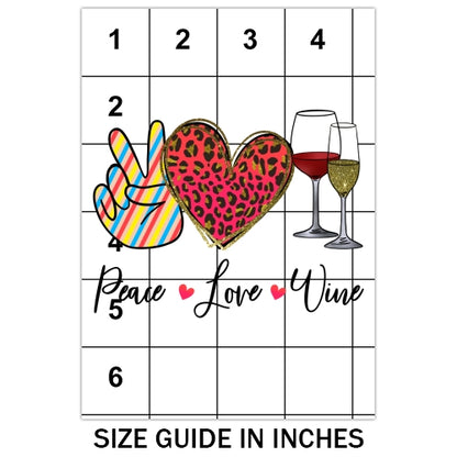 Peace Love Wine Sublimation