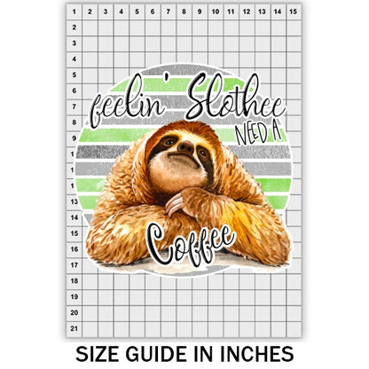 Sloth And Coffee DTF