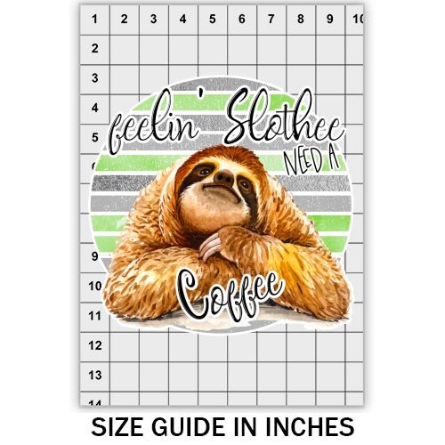 Sloth And Coffee DTF