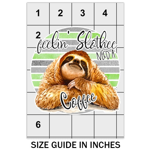 Sloth And Coffee DTF