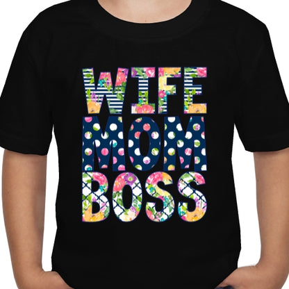 Wife Mom Boss DTF