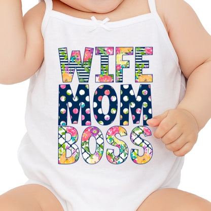 Wife Mom Boss Sublimation