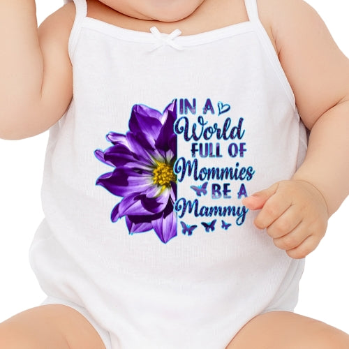 World Full of Mommies Sublimation