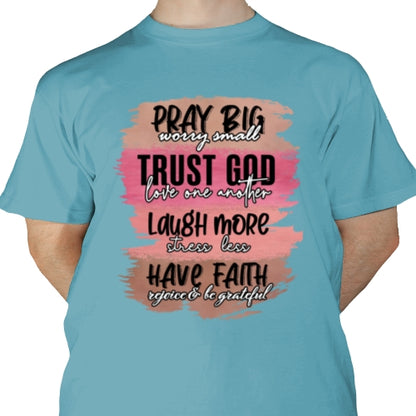 Pray Big Worry Small DTF