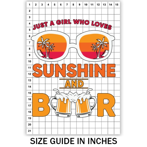 Girl Loves Sunshine And Beer Sublimation