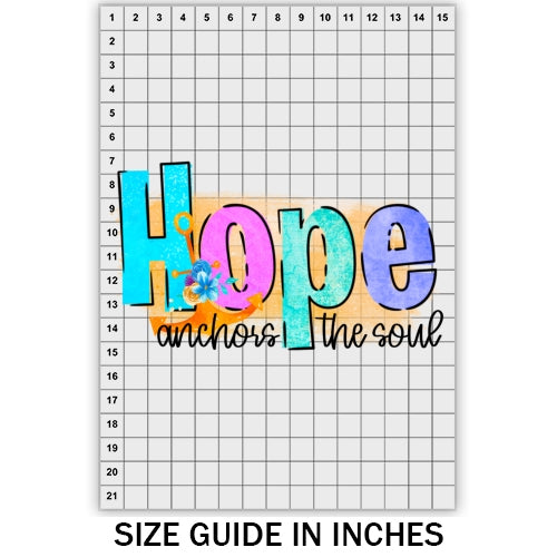 Hope Anchors The Soul DTF