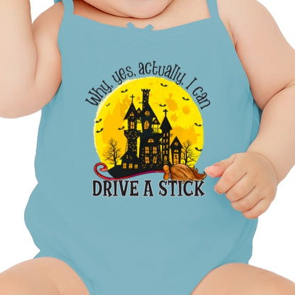 Why Yes Actually I Can Drive A Stick DTF