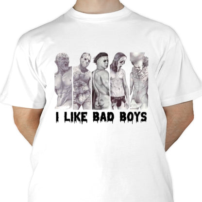 I Like Bad Boys Sublimation