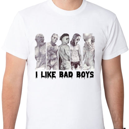 I Like Bad Boys Sublimation