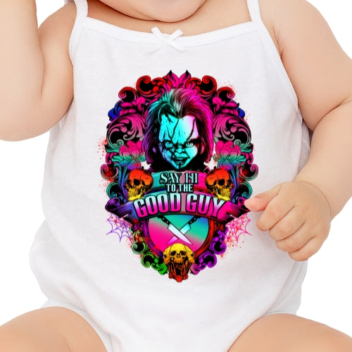 Say Hi To The Good Guy Sublimation