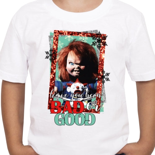 Have You Been Bad Or Good Sublimation