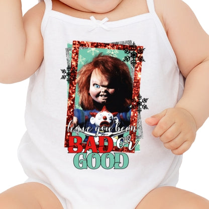 Have You Been Bad Or Good Sublimation