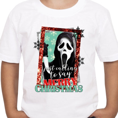 Just Calling To Say Merry Christmas Sublimation