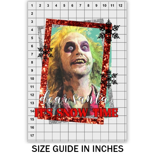 Dear Santa It's Snow Time DTF