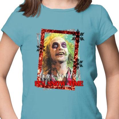 Dear Santa It's Snow Time DTF