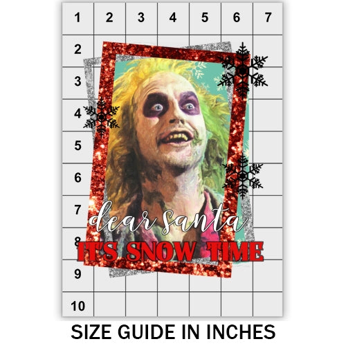 Dear Santa It's Snow Time DTF