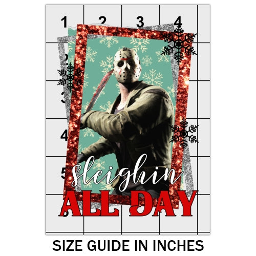 Sleighin All Day DTF