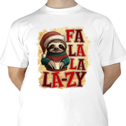 Fa La La La La Lazy Sublimation