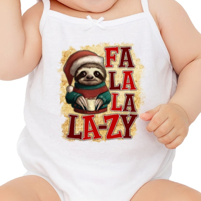 Fa La La La La Lazy Sublimation