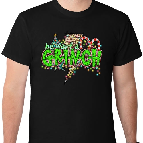 He Want A Grinch DTF