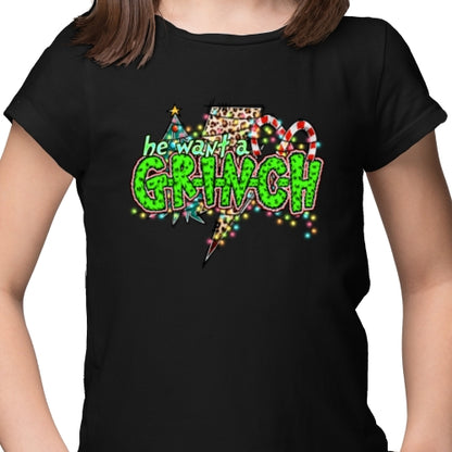 He Want A Grinch DTF