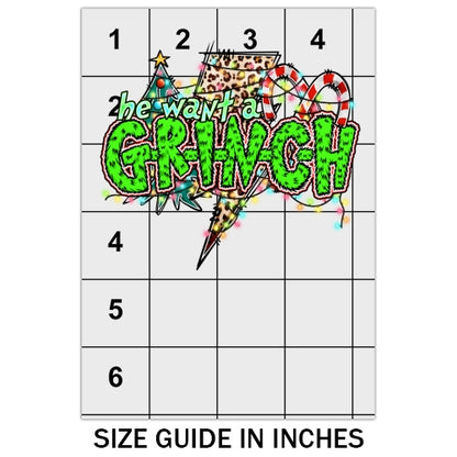 He Want A Grinch DTF