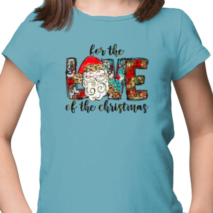 For The Love Of Christmas DTF