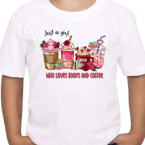 Just A Girl Who Loves Coffee And Books Sublimation