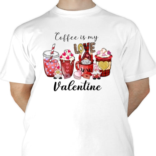 Coffee Is My Love Sublimation