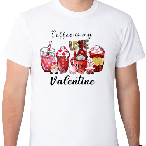 Coffee Is My Love Sublimation