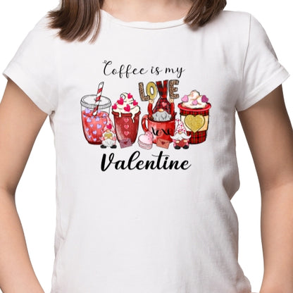 Coffee Is My Love Sublimation