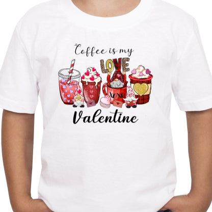 Coffee Is My Love Sublimation