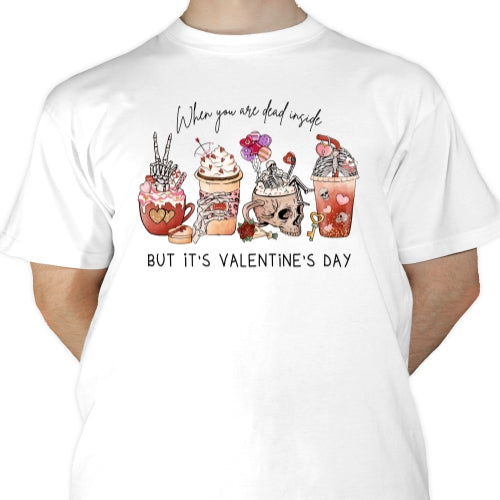 Dead Inside Valentines Sublimation