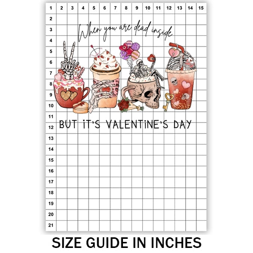 Dead Inside Valentines Sublimation