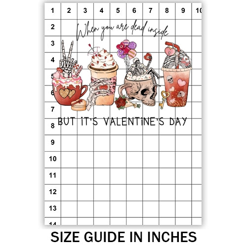 Dead Inside Valentines Sublimation
