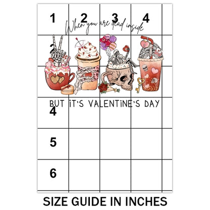 Dead Inside Valentines Sublimation