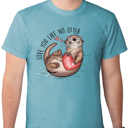 Love You Like No Otter DTF