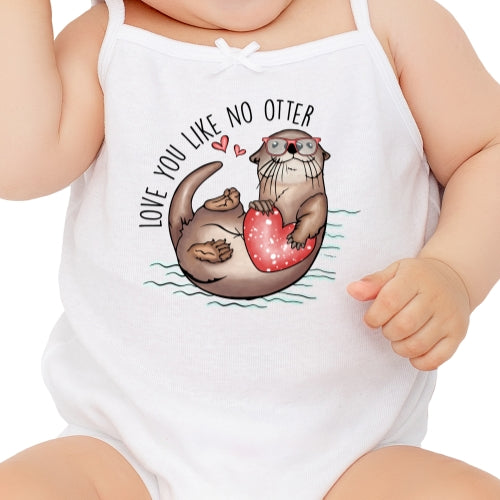Love You Like No Otter Sublimation